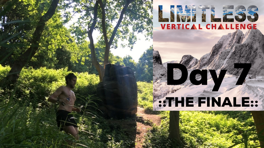 Limitless Vertical Challenge - Day 7 (THE FINALE)